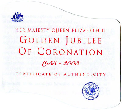2003 Golden Jubilee of Coronation Silver Proof One Dollar Certificate