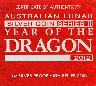2012 Australian Year Of The Dragon Silver Proof High Relief One Ounce Coin Certificate