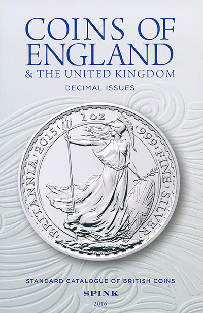 2016 Spink' Decimal Issue Catalogue of British Coins