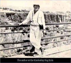 The Author Edward Jay Epstein at the Kimberley Big Hole